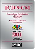 ICD-9-CM 2011 Hospital Edition, Volumes 1, 2 & 3, Practice Management Information Corporation, 1570666547