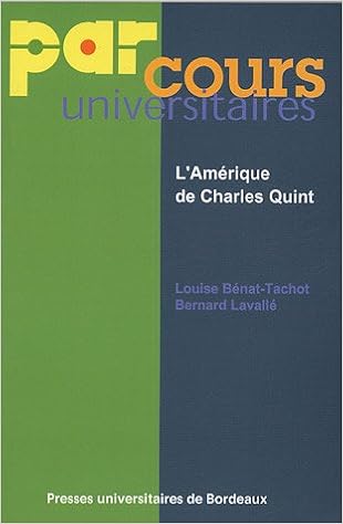 Amazon Fr L Amerique De Charles Quint Benat Tachot Louise Lavalle Bernard Vilar Jean Livres