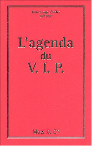 L' agenda du VIP