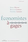 Economistes à gages (Les liens qui libèrent le monde diplomatique) (French Edition) by 