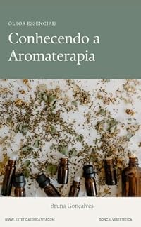 Livro Conhecendo a Aromaterapia