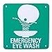 Eye Wash Symbol Safety Sign 7'' X 7'' Plastic
