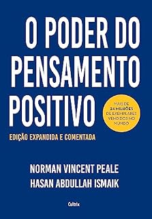 Livro O poder do pensamento positivo: Edição expandida e comentada para o século XXI