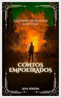 Livro Contos Empoeirados: Coletânea de Histórias Aleatórias