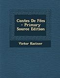 Contes De Fées (French Edition) by