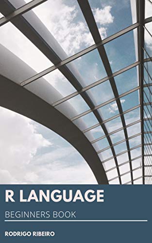 Amazon Com R Language For Absolute Beginners Ebook Rodrigo