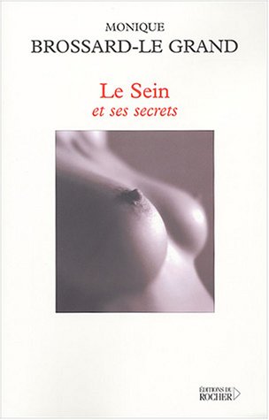 Le  sein et ses secrets