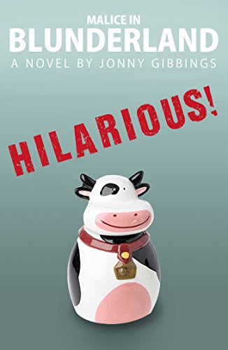Malice in Blunderland by Jonny Gibbings