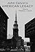 John Calvin's American Legacy by 