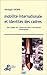 Mobilité internationale et identités des cadres : Des usages de l'ethnicité dans l'entreprise mondialisée by 
