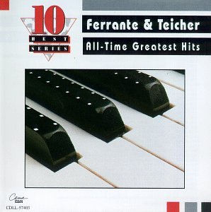 Ferrante & Teicher - Ferrante & Teicher  All - Time Greatest Hits - Zortam Music