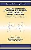 Linear Control System Analysis and Design: Fifth Edition, Revised and Expanded (Automation and Control Engineering) 417X7RQQE5L. SL160 Linear Control System Analysis and Design: Fifth Edition, Revised and Expanded (Automation and Control Engineering)