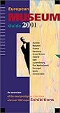 Image de European Museum Guide: An Overview of the Most Prestigious Collections and Major Exhibitions in Europe