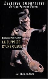 Le  supplice d'une queue