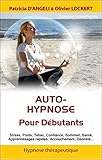 Auto-hypnose pour les débutants by