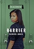 Barrier (The Alternative)