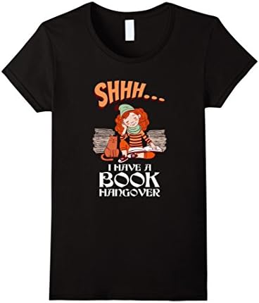 Womens Book Hangover Shirt Bookworm Book Nerd Gifts T-Shirt Medium Black