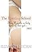 The Boarding School Part 2