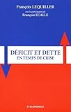 Déficit et dette en temps de crise by 