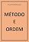 Livro MÉTODO E ORDEM