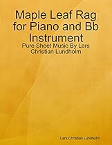 Maple Leaf Rag for Piano and Violin - Pure Sheet Music By Lars Christian Lundholm