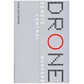 Drone: Remote Control Warfare