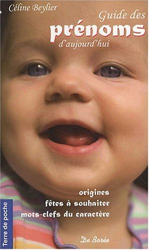 Guide des prénoms d'aujourd'hui