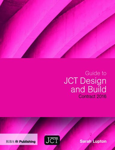 [D.O.W.N.L.O.A.D] Guide to JCT Design and Build Contract 2016<br />[R.A.R]