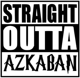 PRO CUT GRAPHICS - Straight Outta Azkaban - Harry Potter inspired funny car window wall vinyl sticker decal - 15cm x 15cm - BLACK