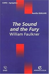 "The  sound and the fury", William Faulkner