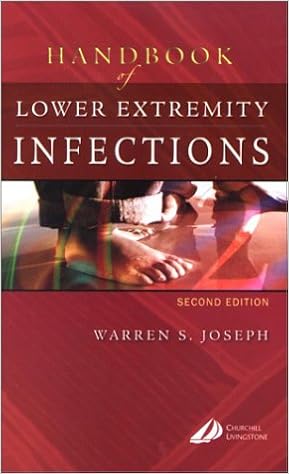Handbook Of Lower Extremity Infections Warren S Joseph Dpm - 