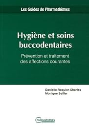 Hygiène et soins buccodentaires