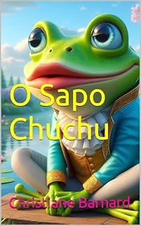 Livro O Sapo Chuchu