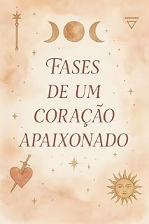 Livro Mil Fases de Um Coração Apaixonado