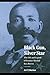 Black Gun, Silver Star: The Life and Legend of Frontier Marshal Bass Reeves (Race and Ethnicity in t by Art T. Burton