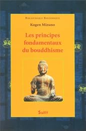 Les  principes fondamentaux du bouddhisme