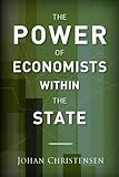 The Power of Economists within the State