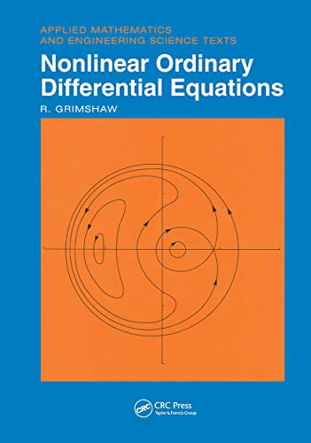 Nonlinear Ordinary Differential Equations: Applied Mathematics and Engineering…