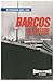 Barcos Del Pasado (El Tranporte Ayer y Hoy) (Spanish Edition)