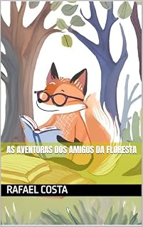 Livro As Aventuras dos Amigos da Floresta
