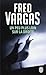 Un Peu Plus Loin Sur LA Droite (Nouveau Policier) by Vargas, Fred (2000) Paperback by 