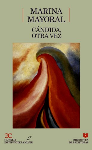 Candida, Otra Vez (Spanish Edition) by Marina Mayoral