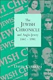 Image de The Jewish Chronicle and Anglo-Jewry, 1841-1991