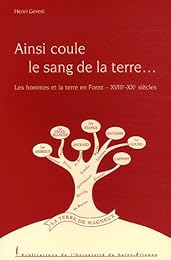 Ainsi coule le sang de la terre...