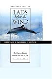 Lads Before the Wind : Diary of a Dolphin Trainer