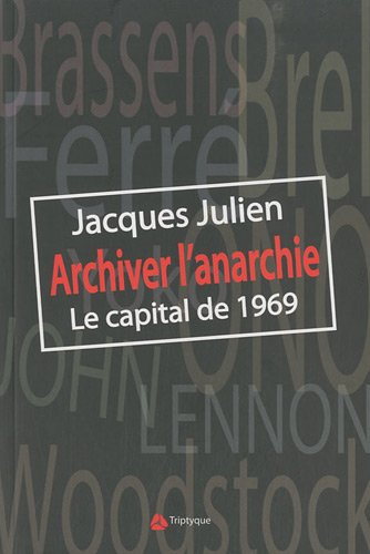 Archiver l'anarchie