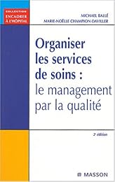 Organiser les services de soins