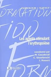 Les  agents stimulant l'érythropoïèse