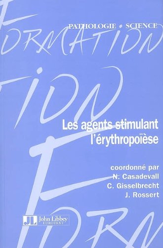 Les  agents stimulant l'érythropoïèse