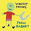 Freak Magnet